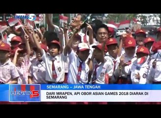Api Obor Asian Games 2018 Diarak Dari Mrapen ke Semarang