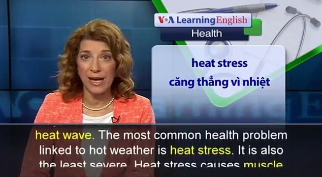 Phát âm chuẩn tiếng Anh - Hot Weather Can Be Deadly VOA