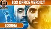Soorma | Box Office Verdict | Diljit Dosanjh | #TutejaTalks