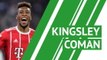 Kingsley Coman - Player Profile