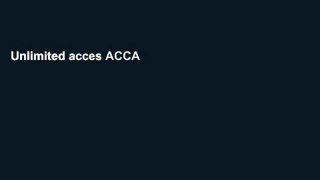 Unlimited acces ACCA Approved - F3 Financial Accounting (September 2017 to August 2018 Exams):