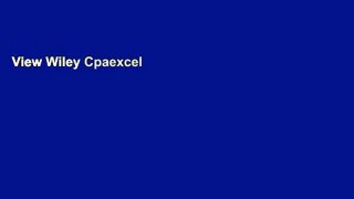 View Wiley Cpaexcel Exam Review 2016 Test Bank: Business Environment and Concepts Ebook Wiley
