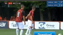 Suso  Fernandez   Amazing  Free   Kick   Goal  (1:0)  Milan - Novara Calcio