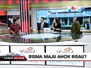 Risma Maju Ahok Risau? (Bagian 1)