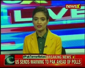 US sends stark warning to Pak ahead of elections; concernd over jihadis contesting polls