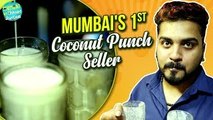 FIRST Coconut Punch Seller In Mumbai Zaveri Bazar - Santosh Bhai Fruitwala - Mumbai ke Chhupe Rustam