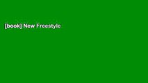 [book] New Freestyle 2018: The Ultimate Freestyle Cookbook: Quick and Easy Freestyle 2018 Recipes