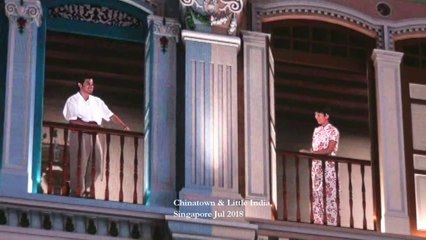 Romantic Story @ Chinatown & Little India 18.06, Singapore, Jul 2018