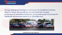 Best AC Installation Company in Tampa - Fairway Heating and Cooling