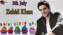 05th July Zahid Khan Birthday