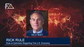 RICK RULE Is Optimistic Regarding The U.S. Economy ( July 2018 )