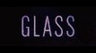 GLASS (2019) Bande Annonce VF - HD