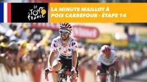 La minute Maillot à pois Carrefour - Étape 14 - Tour de France 2018