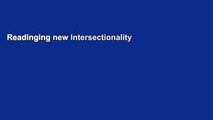Readinging new Intersectionality in Action: A Guide for Faculty and Campus Leaders for Creating