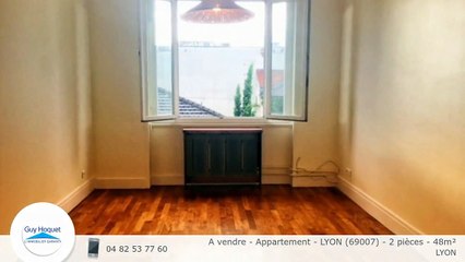 A vendre - Appartement - LYON (69007) - 2 pièces - 48m²