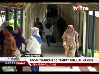 Dua Jenis Vaksin Palsu Ditemukan Beredar di Riau