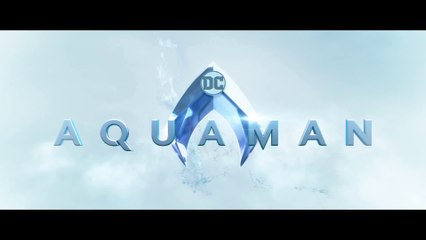 Aquaman (2018) Bande Annonce VF en HD