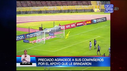 Preciado agradece a sus compañeros por el apoyo que le brindaron