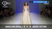 Maggie Sottero Dreamy Barcelona Bridal Fall/Winter Collection 2018-19 | FashionTV | FTV