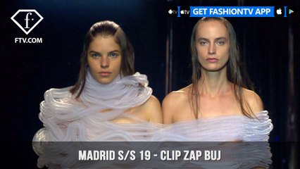 ZAP BUJ Madrid Spring/Summer 2019 | FashionTV | FTV