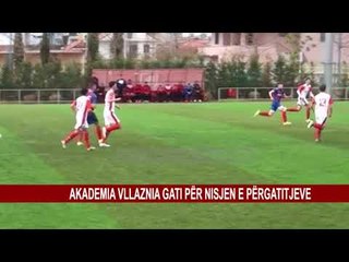 AKADEMIA VLLAZNIA GATI PËR NISJEN E PËRGATITJEVE