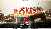 Latest Punjabi Audio Songs 2018  _ Bomb _ Sukhi Sidhu _ Brand New Song