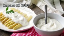 Mayonesa casera SIN HUEVO y con menos calorías que la mayonesa normal (igual de rica)