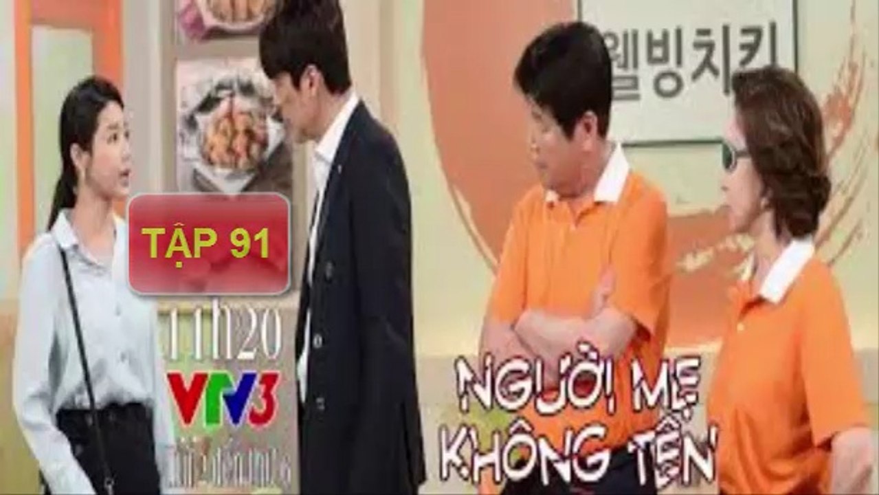 Người Mẹ Không Tên tập 91 VTV3 - nguoi me khong ten tap 91