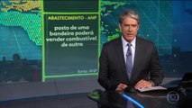 Noticias de Hoje -  ANP autoriza postos a venderem combustível de outra bandeira