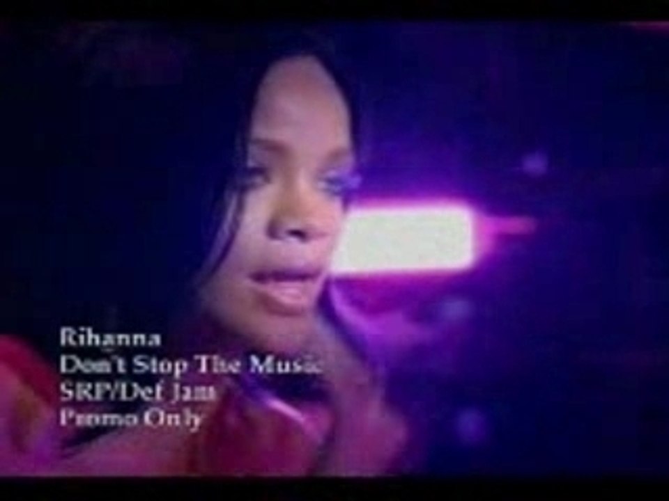 Rihanna - Don't StopThe Music [2007][SkidVid]