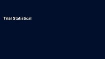 Trial Statistical Engineering: An Algorithm for Reducing Variation in Manufacturing Processes Ebook