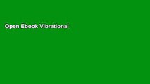 Open Ebook Vibrational Medicine: The #1 Handbook of Subtle-Energy Therapies: The Number 1 Handbook