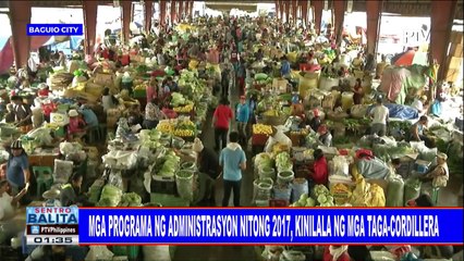 Mga programa ng administrasyon nitong 2017, kinilala ng mga taga-Cordillera