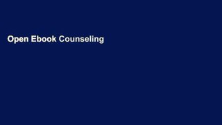 Open Ebook Counseling Ethics for the 21st Century: A Case-Based Guide to Virtuous Practice online