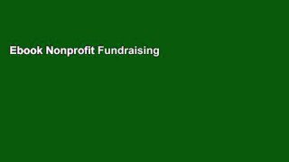 Ebook Nonprofit Fundraising 101 A Practical Guide With Easy to Implement Ideas   Tips from
