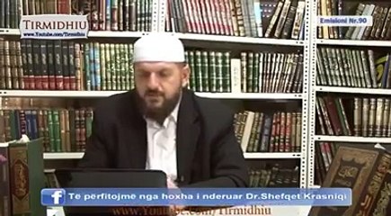 Jam e martuar jetoj në Austri, mkan ba zullum vjehrria - Hoxhë Dr. Shefqet Krasniqi