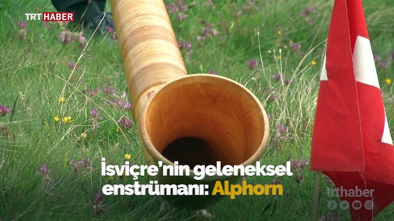 İsviçre dağlarında "alphorn" sesleri yankılanıyor