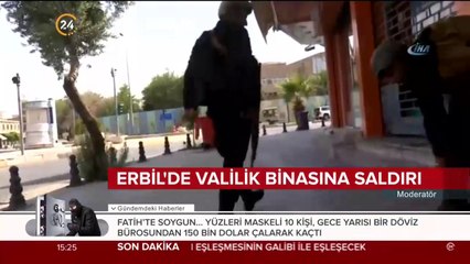 Erbil'de valilik binasına saldırı