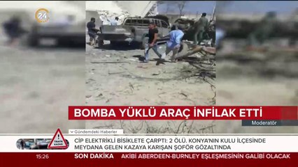 Bomba yüklü araç infilak etti