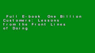 Full E-book  One Billion Customers: Lessons from the Front Lines of Doing Business in China (Wall