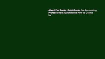 About For Books  QuickBooks for Accounting Professionals (QuickBooks How to Guides for