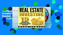 Complete acces  Real Estate Investing: 15 Valuable Lessons Needed To Achieve Success  For Full