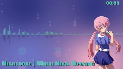 Nightcore | Mirai Nikki Opening