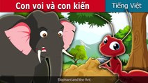 Con voi và con kiến | Elephant and Ant Story in Vietnamese | Truyện cổ tích việt nam