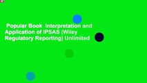 Popular Book  Interpretation and Application of IPSAS (Wiley Regulatory Reporting) Unlimited