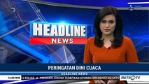 Berita Terbaru 11 Maret 2018 - BMKG Keluarkan Peringatan Dini soal Cuaca di…