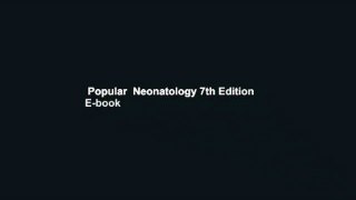 Popular  Neonatology 7th Edition  E-book