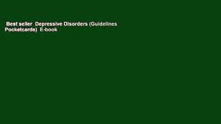 Best seller  Depressive Disorders (Guidelines Pocketcards)  E-book