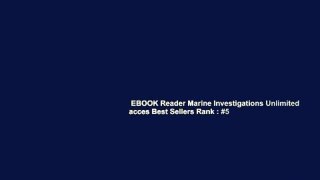 EBOOK Reader Marine Investigations Unlimited acces Best Sellers Rank : #5