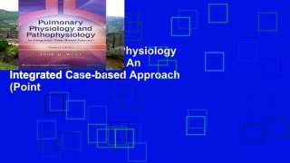 Popular  Pulmonary Physiology and Pathophysiology: An Integrated Case-based Approach (Point